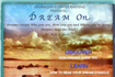 Dream On Workshop - Signup for our newsletter for complete details, dates and more.